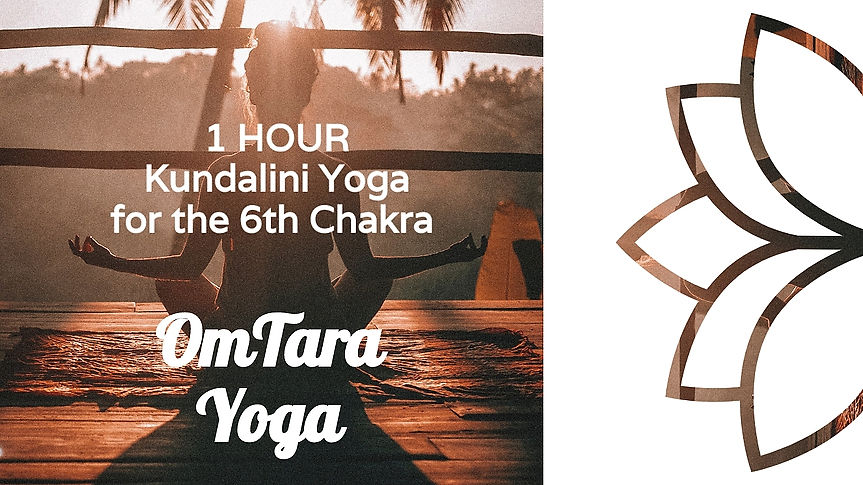 OmTara Yoga for Third Eye - 1 hr